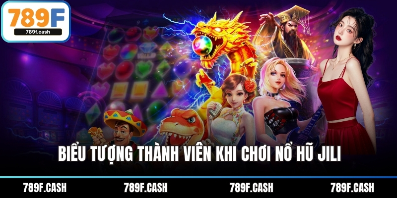 Biểu tượng thành viên khi chơi nổ hũ jili